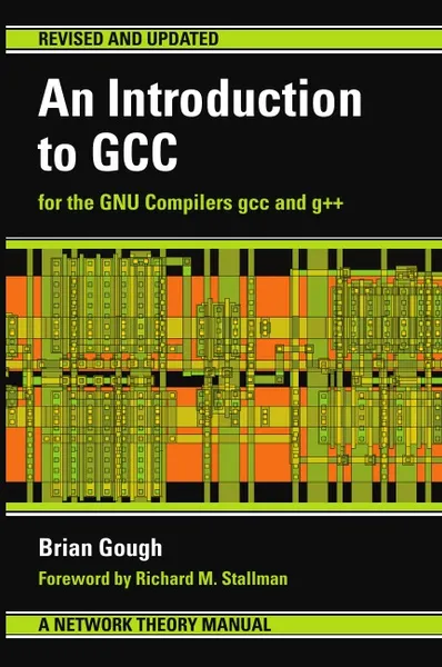 Обложка книги An Introduction to GCC, Brian J Gough