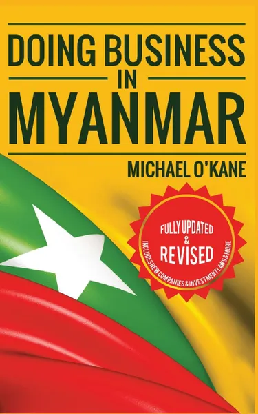 Обложка книги Doing Business in Myanmar, Michael O'Kane