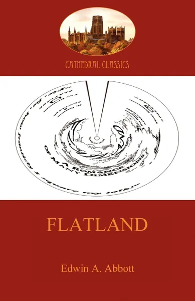 Обложка книги Flatland - a romance of many dimensions (Aziloth Books), Edwin Abbott