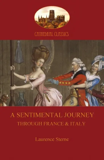 Обложка книги A Sentimental Journey Through France and Italy (Aziloth Books), Laurence Sterne