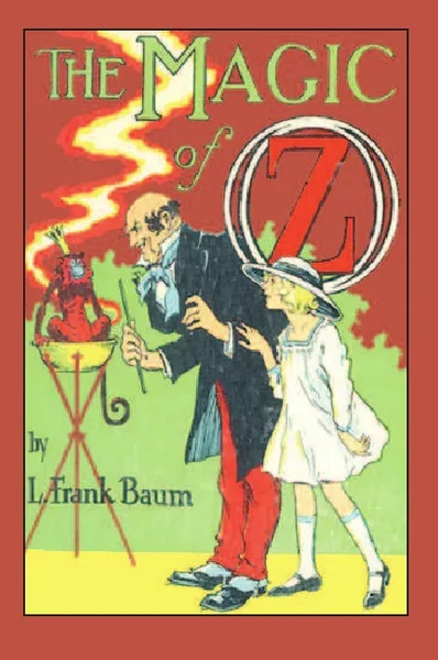 Обложка книги The Magic of Oz, L. Frank Baum