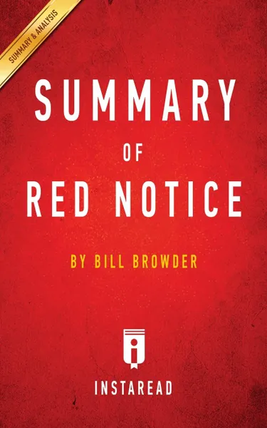 Обложка книги Summary of Red Notice. by Bill Browder, Instaread Summaries