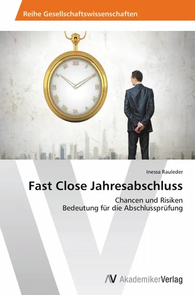 Обложка книги Fast Close Jahresabschluss, Rauleder Inessa