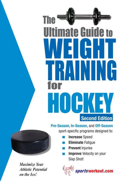 Обложка книги The Ultimate Guide to Weight Training for Hockey, Rob Price