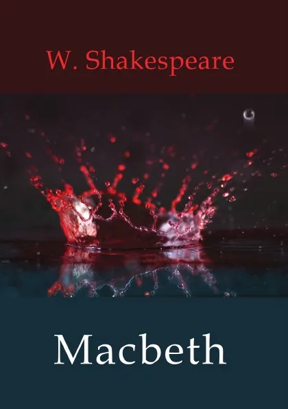 Обложка книги Macbeth, W. Shakespeare