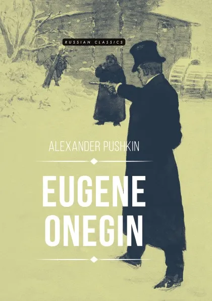 Обложка книги Eugene Onegin, Alexander Pushkin