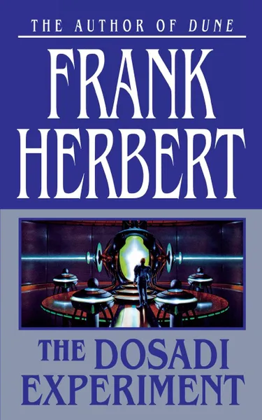 Обложка книги THE DOSADI EXPERIMENT, FRANK HERBERT