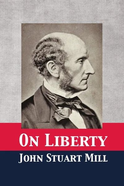 Обложка книги On Liberty, John  Stuart Mill