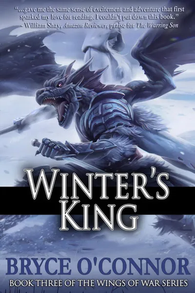 Обложка книги Winter's King, Bryce O'Connor