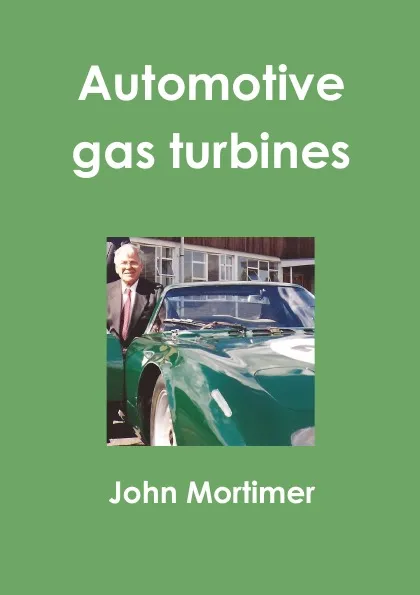 Обложка книги Automotive gas turbines, John Mortimer