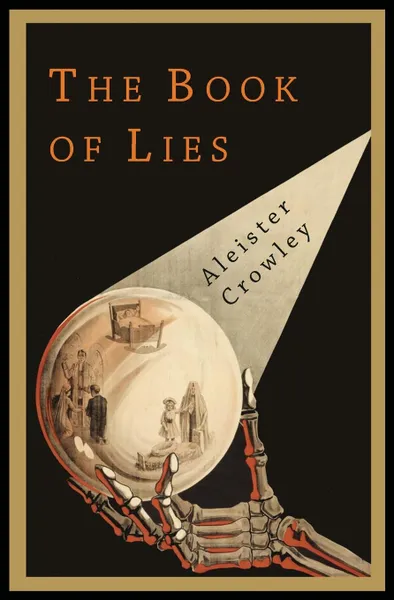 Обложка книги The Book of Lies, Aleister Crowley