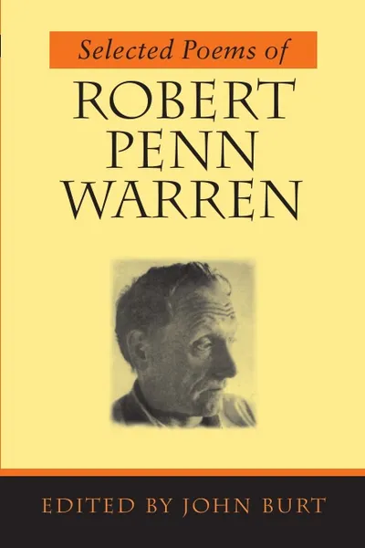 Обложка книги Selected Poems of Robert Penn Warren, Robert Penn Warren