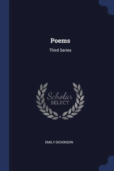 Обложка книги Poems. Third Series, Emily Dickinson