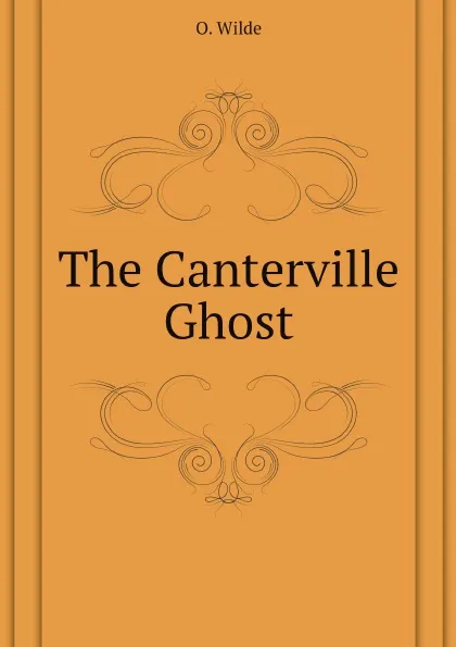 Обложка книги The Canterville Ghost, O. Wilde