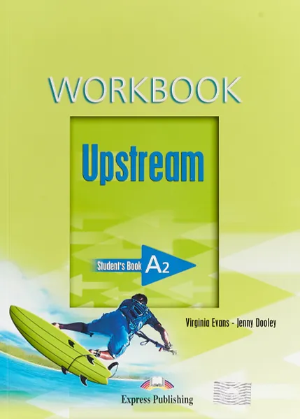 Обложка книги Upstream Elementary A2. Workbook, Дули Дженни, Эванс Вирджиния