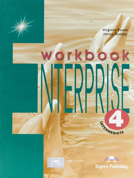 Обложка книги Enterprise 4. Workbook. Intermediate, Дули Дженни, Эванс Вирджиния