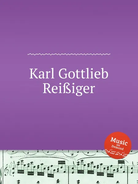 Обложка книги Karl Gottlieb Rei?iger, W.F. Skene