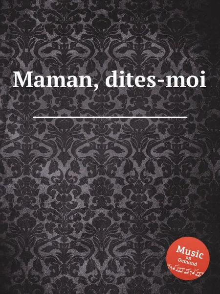 Обложка книги Maman, dites-moi, W.F. Skene