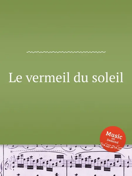 Обложка книги Le vermeil du soleil, Marc-Antoine de Muret