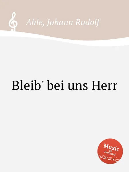 Обложка книги Bleib' bei uns Herr, J.R. Ahle