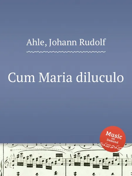 Обложка книги Cum Maria diluculo, J.R. Ahle