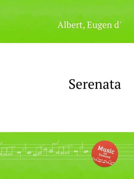 Обложка книги Serenata, Eugen d'Albert