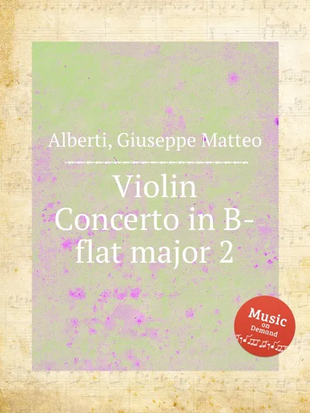 Обложка книги Violin Concerto in B-flat major 2, G.M. Alberti