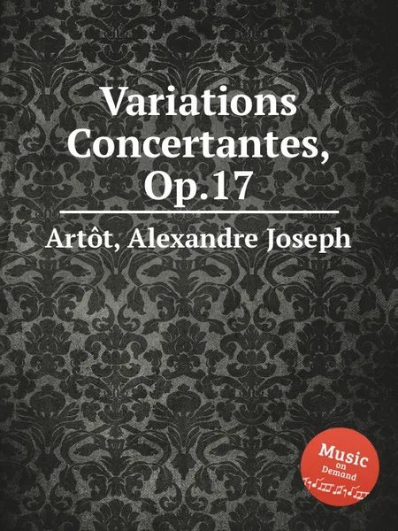 Обложка книги Variations Concertantes, Op.17, A.J. Artôt