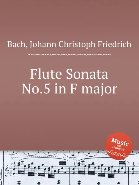 Обложка книги Flute Sonata No.5 in F major, J.C.F. Bach