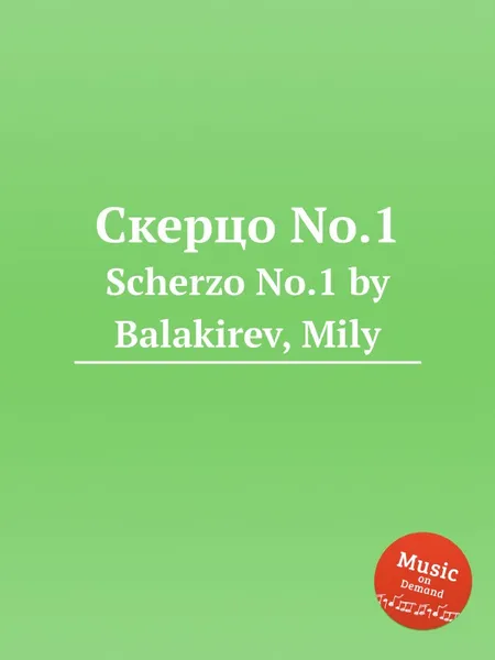 Обложка книги Скерцо No.1. Scherzo No.1 by Balakirev, Mily, М. Балакирев