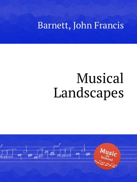 Обложка книги Musical Landscapes, J.F. Barnett