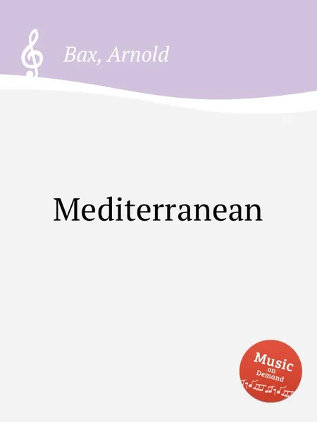 Обложка книги Mediterranean, A. Bax