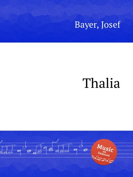 Обложка книги Thalia, J. Bayer