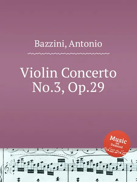 Обложка книги Violin Concerto No.3, Op.29, A. Bazzini