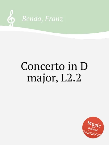 Обложка книги Concerto in D major, L2.2, F. Benda