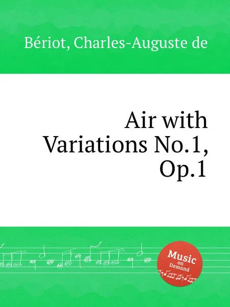 Обложка книги Air with Variations No.1, Op.1, C.-A. de Bériot