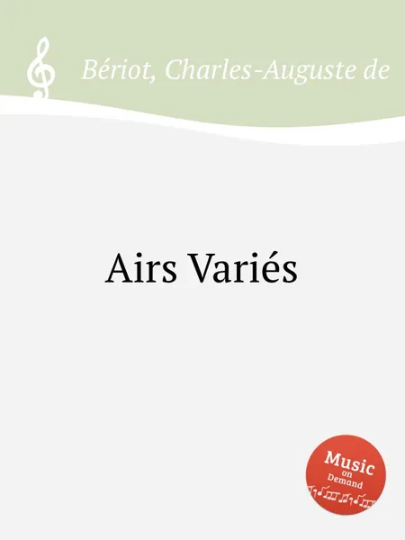 Обложка книги Airs Varies, C.-A. de Bériot