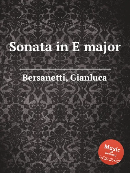 Обложка книги Sonata in E major, G. Bersanetti