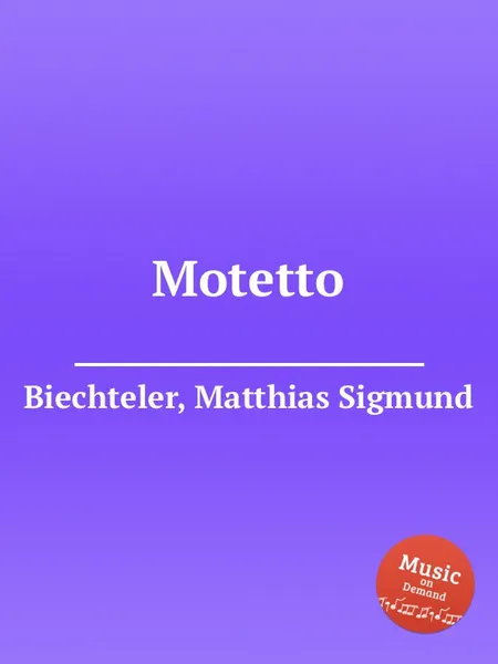 Обложка книги Motetto, M.S. Biechteler
