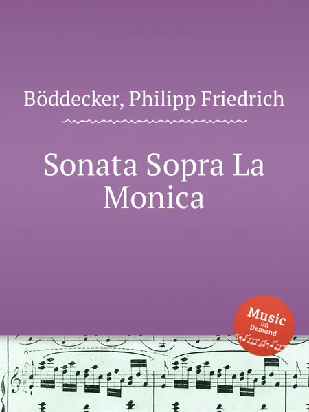 Обложка книги Sonata Sopra La Monica, Ph. F. Böddecker