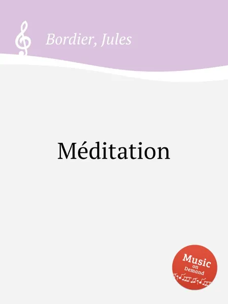 Обложка книги Meditation, J. Bordier