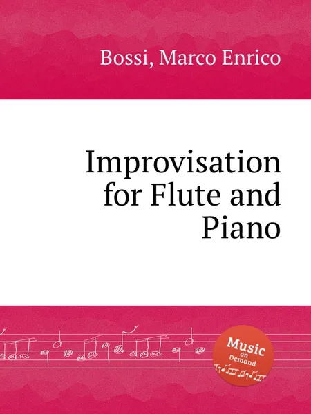 Обложка книги Improvisation for Flute and Piano, M. E. Bossi