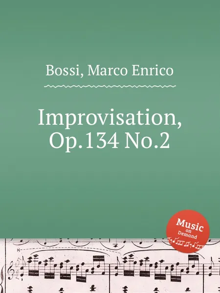 Обложка книги Improvisation, Op.134 No.2, M. E. Bossi