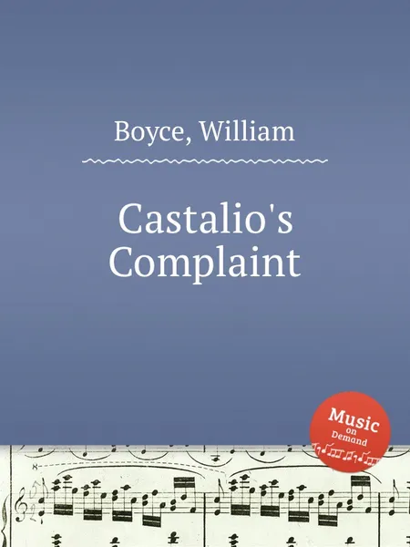 Обложка книги Castalio's Complaint, W. Boyce