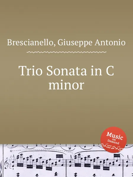 Обложка книги Trio Sonata in C minor, G. A. Brescianello