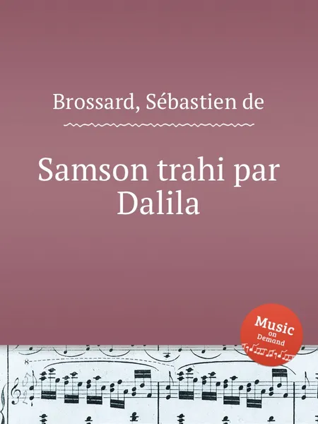 Обложка книги Samson trahi par Dalila, S. de Brossard