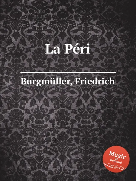 Обложка книги La Peri, F. Burgmüller