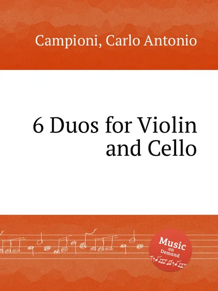 Обложка книги 6 Duos for Violin and Cello, C. A. Campioni