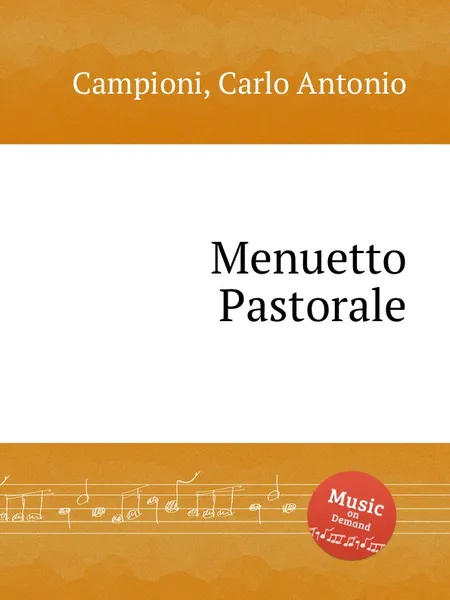 Обложка книги Menuetto Pastorale, C. A. Campioni