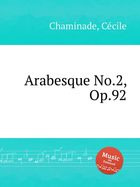 Обложка книги Arabesque No.2, Op.92, C. Chaminade